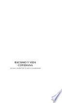 Racismo y vida cotidiana