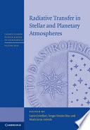 Radiative Transfer in Stellar and Planetary Atmospheres