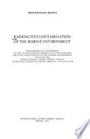 Radioactive Contamination of the Marine Environment