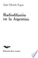 Radiodifusión en la Argentina