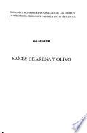 Raíces de arena y olivo