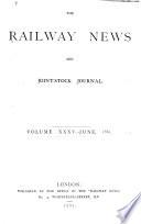 Railway News, Finance and Joint-stock Companies' Journal
