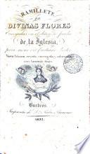 Ramillete de Divinas flores, recogidas del delicioso jardín de la Iglesia ...