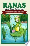 Ranas Libro Para Colorear