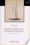 Razón y utopía en la sociedad industrial. Un estudio sobre Saint Simon