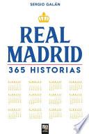 Real Madrid. 365 historias