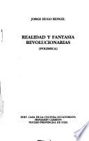 Realidad y fantasía revolucionarias