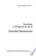 Realidad y perspectivas de la sociedad dominicana