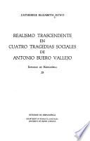 Realismo trascendente en cuatro tragedias sociales de Antonio Buero Vallejo