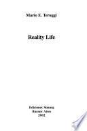 Reality life