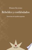 Rebeldes y confabulados