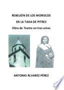 Rebelión de los moriscos en la Taha de Pitres