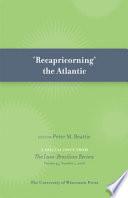'ReCapricorning' the Atlantic