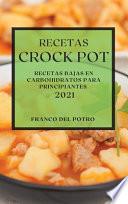 RECETAS CROCK POT 2021