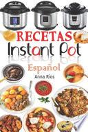 Recetas Instant Pot Español