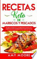 Recetas Keto de Mariscos y Pescados