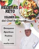 RECETAS Keto del Chef Raymond volumen 2