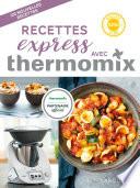Recettes express avec Thermomix