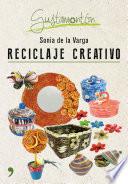 Reciclaje creativo