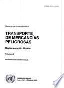 Recomendaciones relativas al transporte de mercancías peligrosas