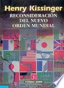 Reconsideración Del Nuevo Orden Mundial