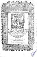 Recopilacion de las obras de ... fray A. de Orozco ... Agora nueuamente emendadas por el mismo auctor. G.L.