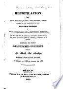 Recopilacion de leyes, decretos, bandos, reglamentos, circulares y providencias