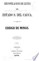 Recopilacion de leyes del estado soberano del Cauca