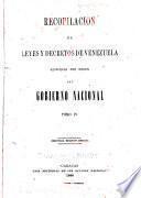 Recopilacion de leyes y decretos de Venezuela ...