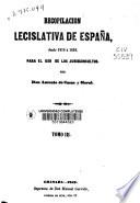 Recopilación legislativa de España desde 1810 a 1859