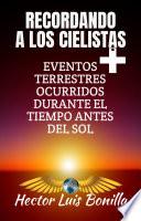 Recordando a los Cielistas