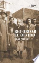Recordar el olvido
