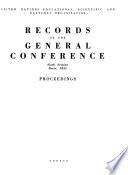 Records of the General Conference of the United Nations Educational, Scientific and Cultural Organization