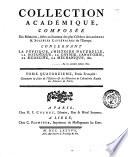 Recueil de mémoires, ou Collection de pièces académiques, concernant la médecine, l'anatomie & la chirurgie, la chymie, ... Tirées des meilleures sources. Et mis en ordre par feu m. J. Berryat, ... Tome 1. \- seizieme!