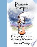 Recuerda Siempre: el niño, el Topo, el Zorro, el Caballo y la Tormenta / Always Remember: the Boy, the Mole, the Fox, the Horse and the Storm
