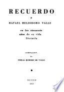 Recuerdo a Rafael Heliodoro Valle