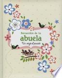Recuerdos de Tu Abuela