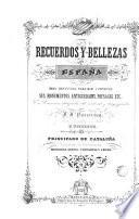 Recuerdos y bellezas de España: Cataluña, 1