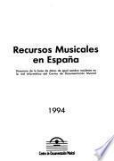 Recursos musicales en España