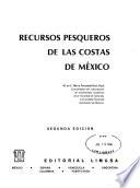 Recursos pesqueros de las costas de México