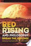 Red Rising and Philosophy