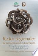 Redes regionales de conocimiento e innovación