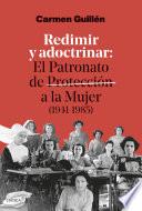 Redimir y adoctrinar