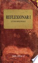 Reflexionar I