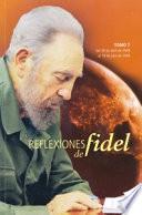 Reflexiones de Fidel: Del 30 de abril de 2008 al 19 de julio de 2008