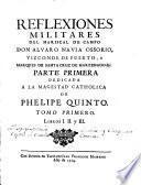 Reflexiones militares del mariscal de campo don Alvaro Navia Ossorio, vizconde de Puerto ... Tomo primero [-X]