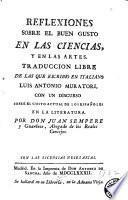 Reflexiones sobre el buen gusto en las ciencias, y en las artes