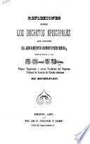 Reflexiones sobre los decretos episcopales que prohiben el juramento constitucional, etc