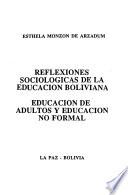 Reflexiones sociológicas de la educación boliviana