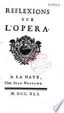 Reflexions sur l'opera